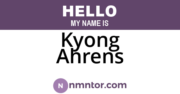 Kyong Ahrens