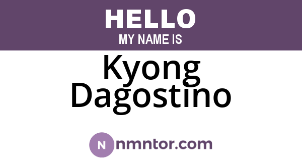 Kyong Dagostino