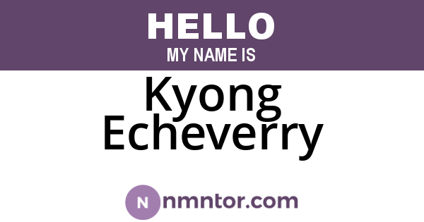 Kyong Echeverry