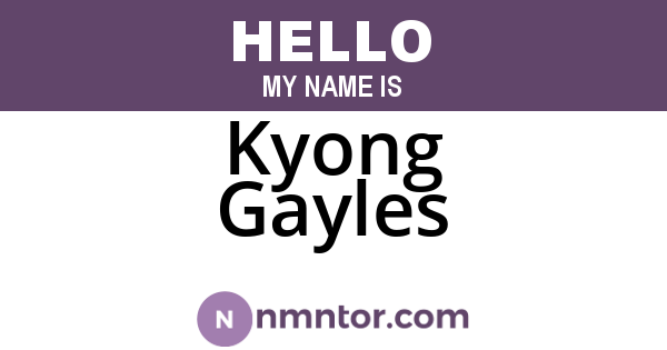Kyong Gayles