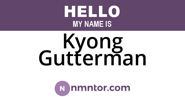 Kyong Gutterman