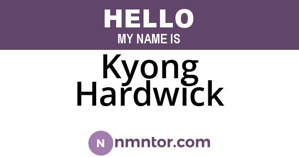 Kyong Hardwick