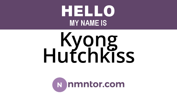 Kyong Hutchkiss