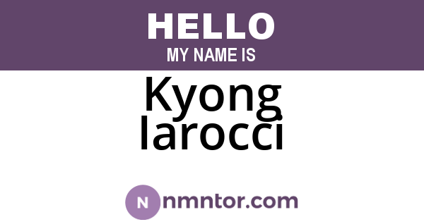 Kyong Iarocci