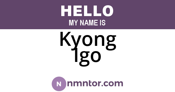 Kyong Igo