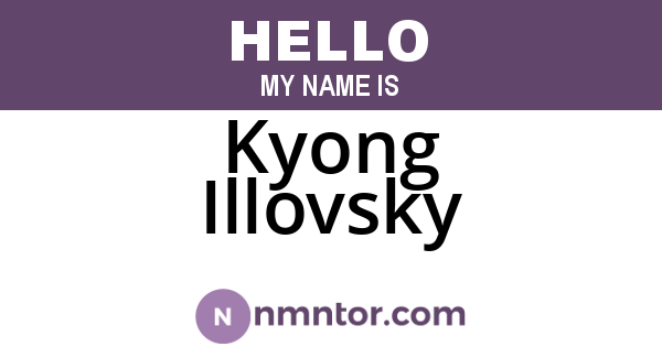 Kyong Illovsky