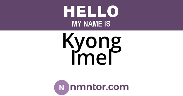 Kyong Imel