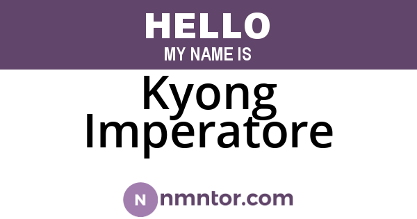Kyong Imperatore
