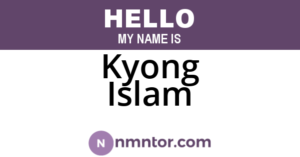 Kyong Islam