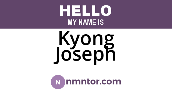 Kyong Joseph