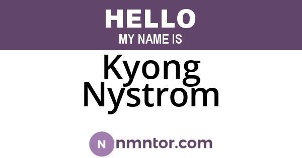Kyong Nystrom