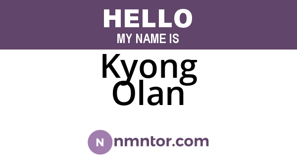 Kyong Olan