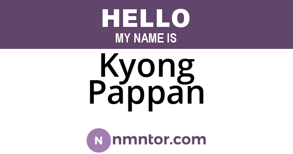 Kyong Pappan