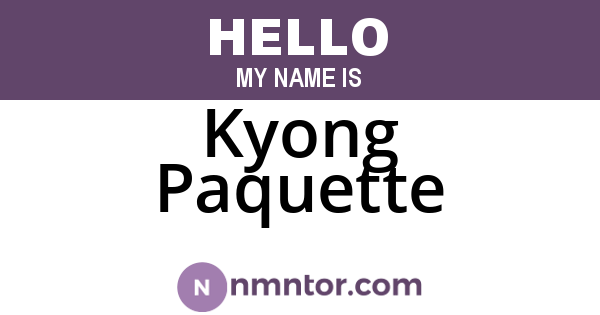 Kyong Paquette