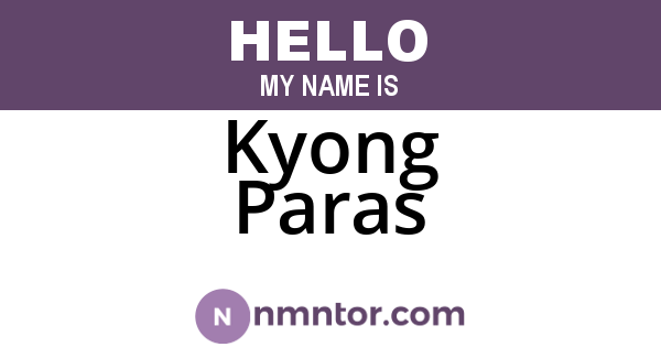 Kyong Paras