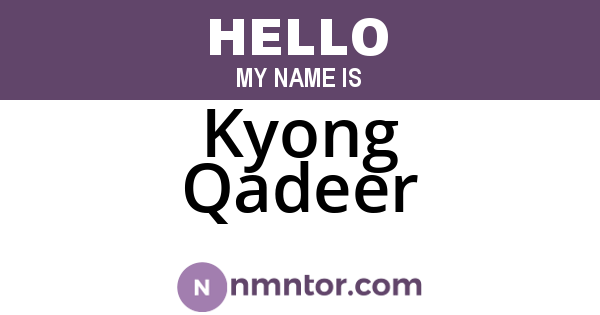 Kyong Qadeer