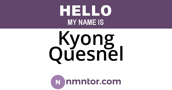 Kyong Quesnel