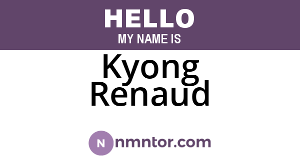 Kyong Renaud