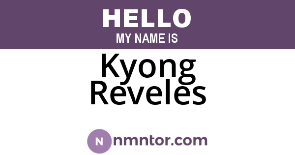Kyong Reveles