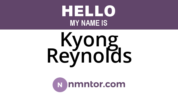 Kyong Reynolds