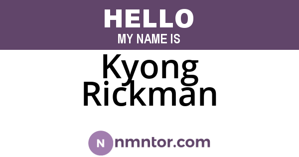 Kyong Rickman