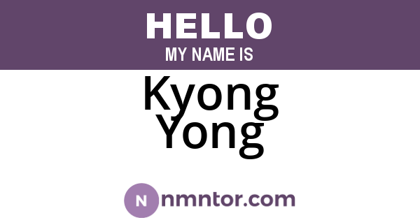 Kyong Yong