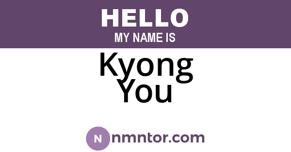 Kyong You