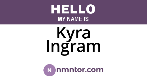 Kyra Ingram