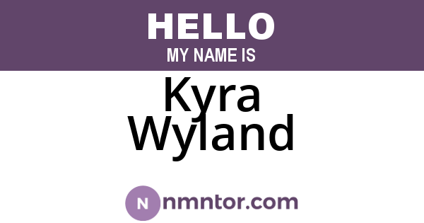 Kyra Wyland