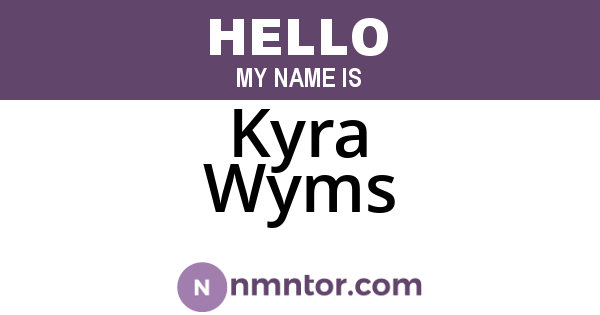 Kyra Wyms