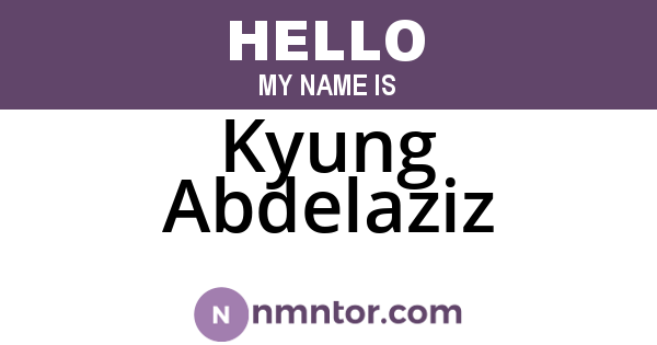 Kyung Abdelaziz
