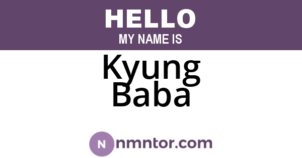 Kyung Baba