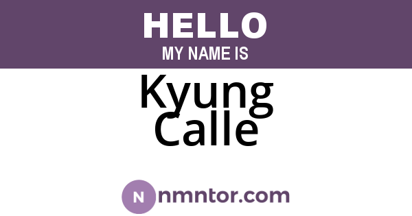 Kyung Calle