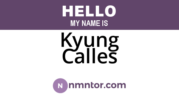 Kyung Calles
