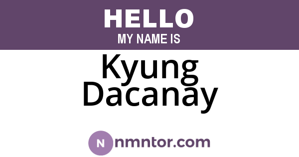 Kyung Dacanay