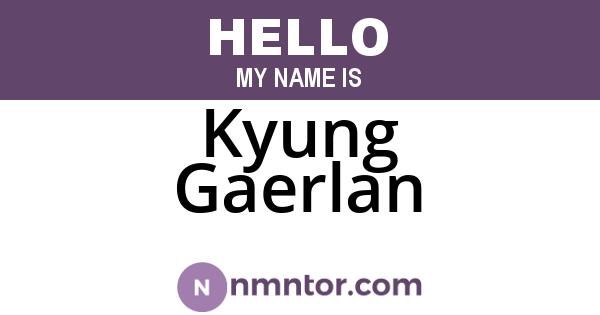 Kyung Gaerlan