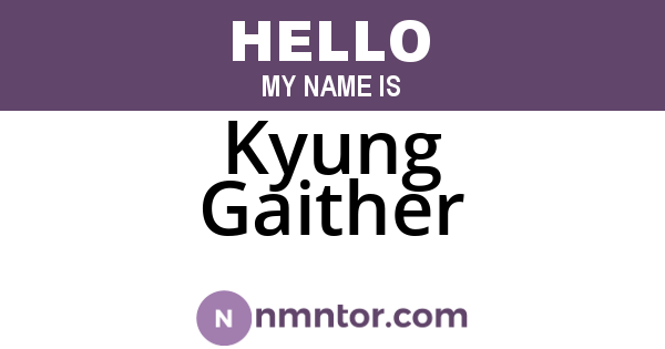 Kyung Gaither