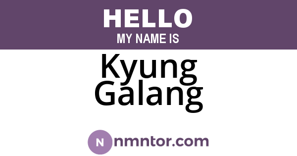 Kyung Galang