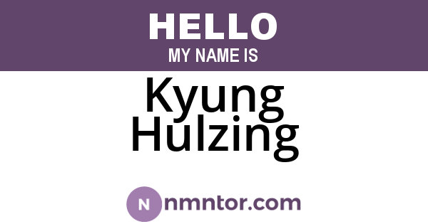 Kyung Hulzing