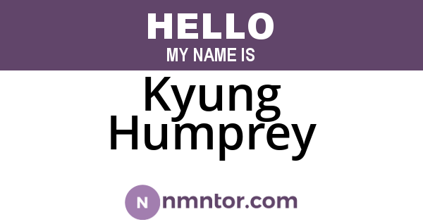 Kyung Humprey