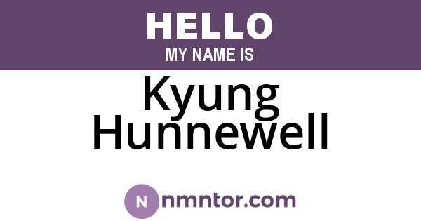 Kyung Hunnewell