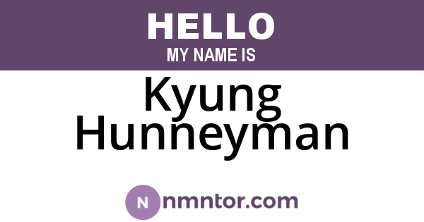 Kyung Hunneyman