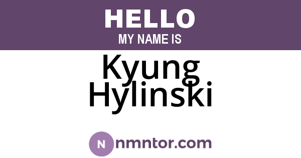 Kyung Hylinski