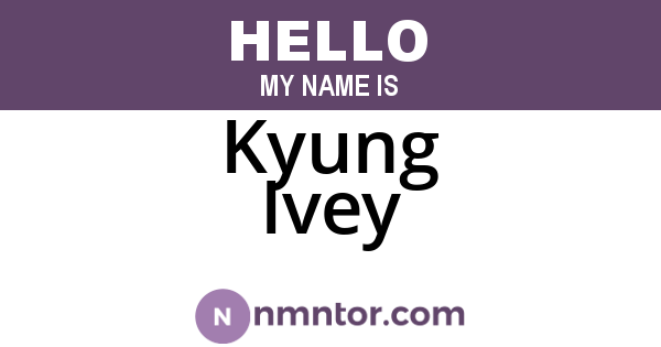 Kyung Ivey