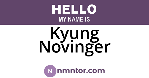 Kyung Novinger