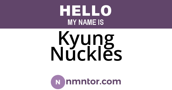 Kyung Nuckles