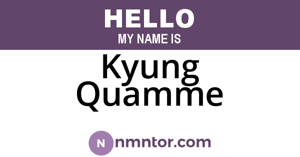 Kyung Quamme