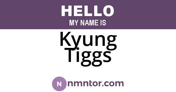 Kyung Tiggs