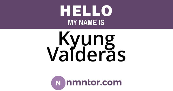 Kyung Valderas