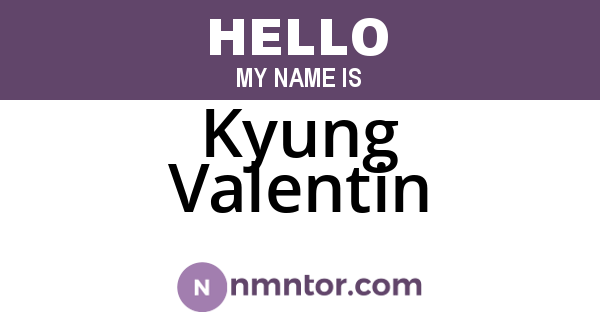 Kyung Valentin